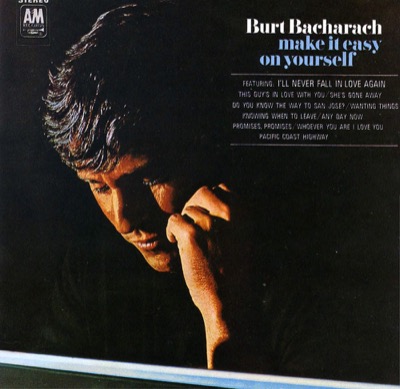 Burt Bacharach — Make It Easy on Yourself (1969)