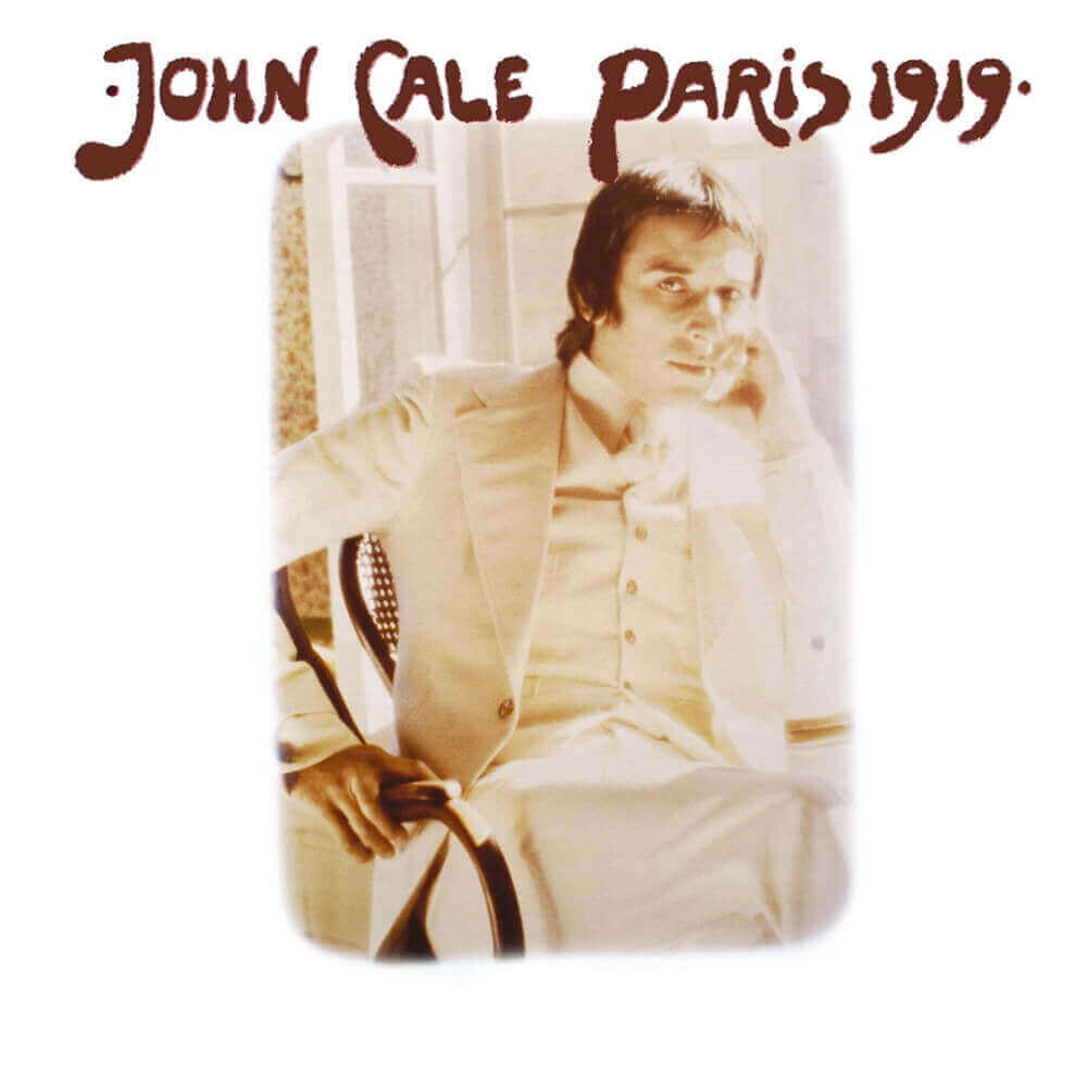 John Cale — Paris 1919 (1973)