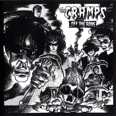 The Cramps — ...Off the Bone (1983)