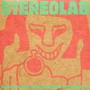 Stereolab - Refried Ectoplasm
